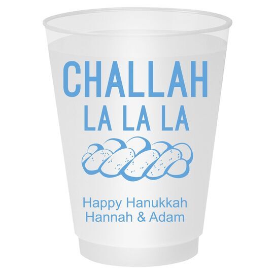 Challah La La La Shatterproof Cups